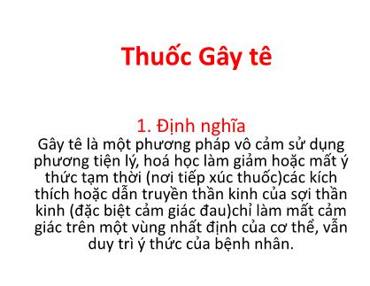 Bài giảng Thuốc gây tê