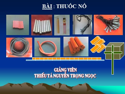 Bài giảng Thuốc nổ