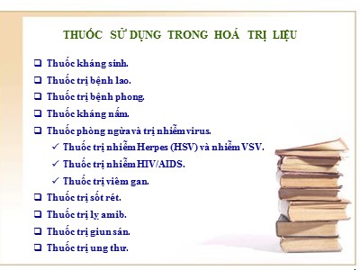 Bài giảng Thuốc sử dụng trong hoá trị liệu