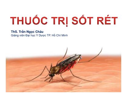 Bài giảng Thuốc trị sốt rét