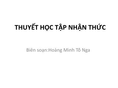 Bài giảng Thuyết học tập nhận thức