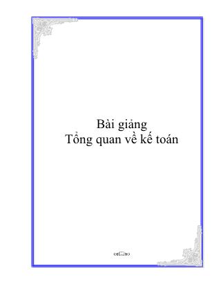 Bài giảng Tổng quan về kế toán