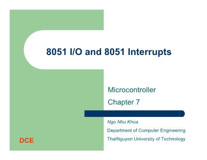 Bài giảng Vi điều khiển - Chương 7: N8051 I/O and 8051 Interrupts