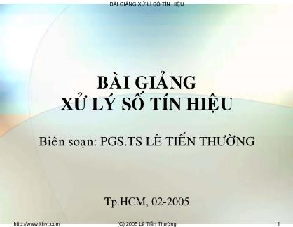 Bài giảng Xử lý số tín hiệu - Chương 2: Lượng tử hóa - Lê Tiến Thường