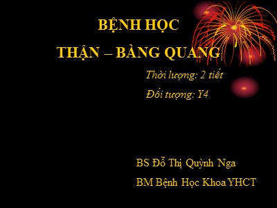 Bài giảng Y học cổ truyền: Thận – Bàng quang