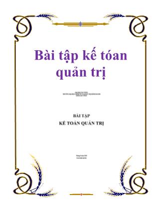 Bài tập Kế toán quản trị - Đại học Đà Nẵng