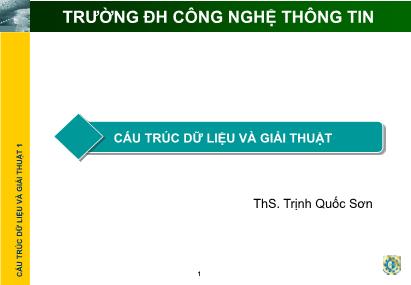 Cấu trúc dữ liệu và giải thuật - Chương 1: Tổng quan về chương trình dữ liệu và thuật toán