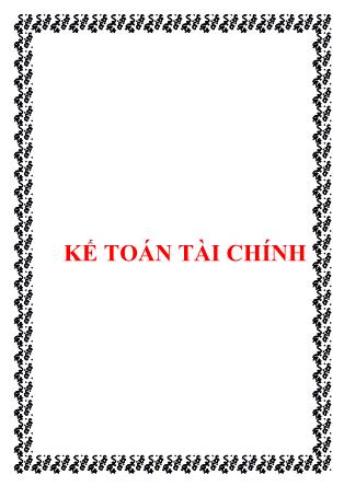 Chuyên đề: Kế toán tài chính và kế toán quản trị nâng cao