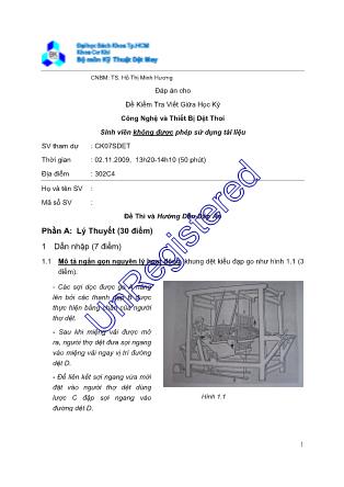Đề kiểm tra viết giữa học kỳ môn Công nghệ và thiết bị dệt thoi - TS. Hồ Thị Minh Hương (Có đáp án)