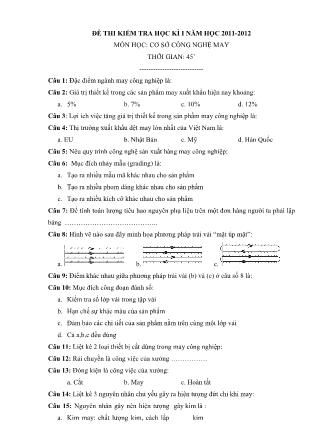 Đề thi kiểm tra học kì I môn học Cơ sở công nghệ may - Năm học 2011-2012 (Có đáp án)