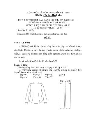 Đề thi tốt nghiệp cao đẳng nghề khóa 2(2008-2011) môn Lý thuyết chuyên môn nghề May-Thiết kế thời trang - Mã đề: LT46