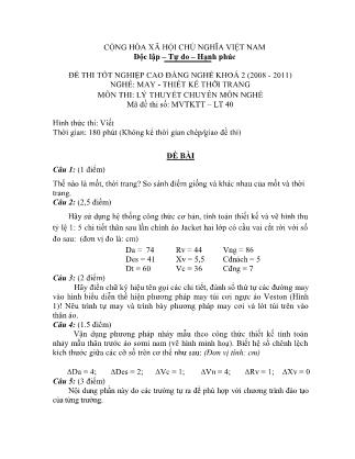 Đề thi tốt nghiệp cao đẳng nghề khóa 2(2008-2011) môn Lý thuyết chuyên môn nghề May-Thiết kế thời trang - Mã đề: LT40