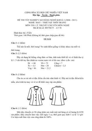 Đề thi tốt nghiệp cao đẳng nghề khóa 2(2008-2011) môn Lý thuyết chuyên môn nghề May-Thiết kế thời trang - Mã đề: LT30