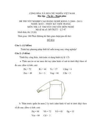 Đề thi tốt nghiệp cao đẳng nghề khóa 2(2008-2011) môn Lý thuyết chuyên môn nghề May-Thiết kế thời trang - Mã đề: LT47