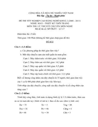 Đề thi tốt nghiệp cao đẳng nghề khóa 2(2008-2011) môn Lý thuyết chuyên môn nghề May-Thiết kế thời trang - Mã đề: LT17