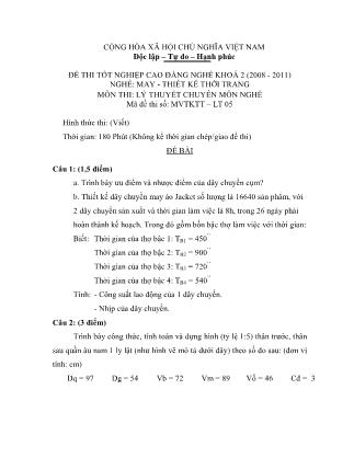 Đề thi tốt nghiệp cao đẳng nghề khóa 2(2008-2011) môn Lý thuyết chuyên môn nghề May-Thiết kế thời trang - Mã đề: LT05