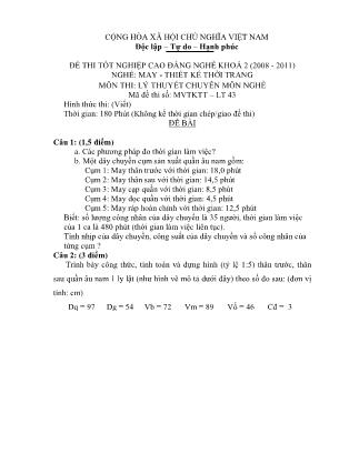 Đề thi tốt nghiệp cao đẳng nghề khóa 2(2008-2011) môn Lý thuyết chuyên môn nghề May-Thiết kế thời trang - Mã đề: LT43