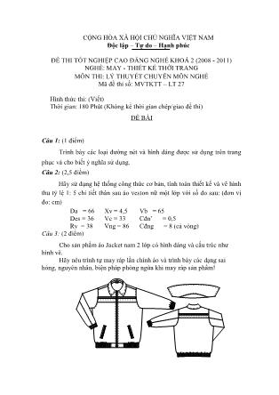 Đề thi tốt nghiệp cao đẳng nghề khóa 2(2008-2011) môn Lý thuyết chuyên môn nghề May-Thiết kế thời trang - Mã đề: LT27