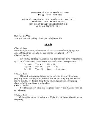 Đề thi tốt nghiệp cao đẳng nghề khóa 2(2008-2011) môn Lý thuyết chuyên môn nghề May-Thiết kế thời trang - Mã đề: LT33