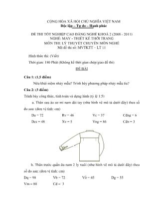 Đề thi tốt nghiệp cao đẳng nghề khóa 2(2008-2011) môn Lý thuyết chuyên môn nghề May-Thiết kế thời trang - Mã đề: LT11