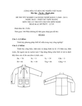 Đề thi tốt nghiệp cao đẳng nghề khóa 2(2008-2011) môn Lý thuyết chuyên môn nghề May-Thiết kế thời trang - Mã đề: LT09