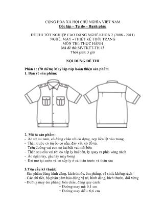 Đề thi tốt nghiệp cao đẳng nghề khóa 2(2008-2011) môn Thực hành nghề May-Thiết kế thời trang - Mã đề: TH 43