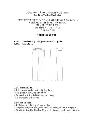 Đề thi tốt nghiệp cao đẳng nghề khóa 2(2008-2011) môn Thực hành nghề May-Thiết kế thời trang - Mã đề: TH 06