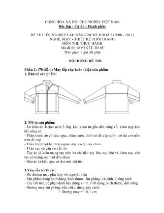 Đề thi tốt nghiệp cao đẳng nghề khóa 2(2008-2011) môn Thực hành nghề May-Thiết kế thời trang - Mã đề: TH 05