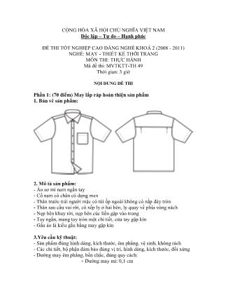 Đề thi tốt nghiệp cao đẳng nghề khóa 2(2008-2011) môn Thực hành nghề May-Thiết kế thời trang - Mã đề: TH 49