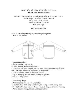 Đề thi tốt nghiệp cao đẳng nghề khóa 2(2008-2011) môn Thực hành nghề May-Thiết kế thời trang - Mã đề: TH 08