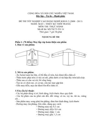 Đề thi tốt nghiệp cao đẳng nghề khóa 2(2008-2011) môn Thực hành nghề May-Thiết kế thời trang - Mã đề: TH 16