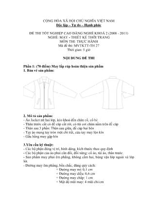 Đề thi tốt nghiệp cao đẳng nghề khóa 2(2008-2011) môn Thực hành nghề May-Thiết kế thời trang - Mã đề: TH 27