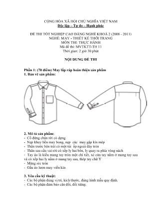 Đề thi tốt nghiệp cao đẳng nghề khóa 2(2008-2011) môn Thực hành nghề May-Thiết kế thời trang - Mã đề: TH 11
