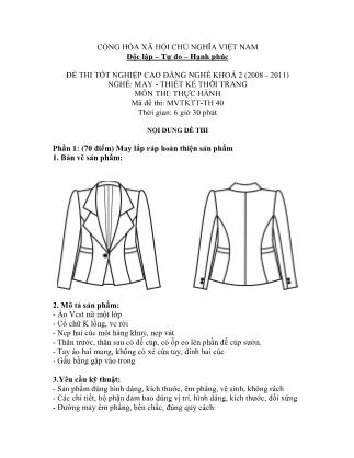Đề thi tốt nghiệp cao đẳng nghề khóa 2(2008-2011) môn Thực hành nghề May-Thiết kế thời trang - Mã đề: TH 40