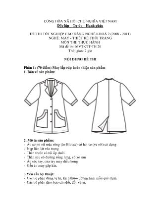 Đề thi tốt nghiệp cao đẳng nghề khóa 2(2008-2011) môn Thực hành nghề May-Thiết kế thời trang - Mã đề: TH 20