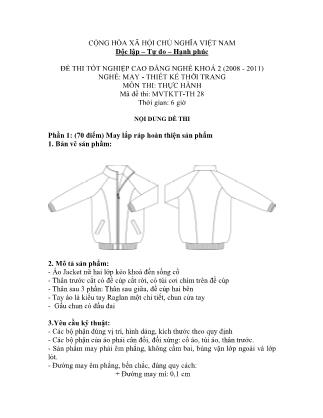 Đề thi tốt nghiệp cao đẳng nghề khóa 2(2008-2011) môn Thực hành nghề May-Thiết kế thời trang - Mã đề: TH 28