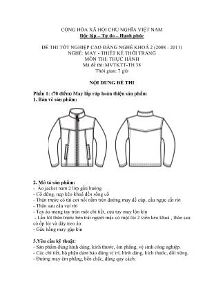 Đề thi tốt nghiệp cao đẳng nghề khóa 2(2008-2011) môn Thực hành nghề May-Thiết kế thời trang - Mã đề: TH 38