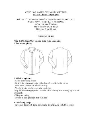 Đề thi tốt nghiệp cao đẳng nghề khóa 2(2008-2011) môn Thực hành nghề May-Thiết kế thời trang - Mã đề: TH 23