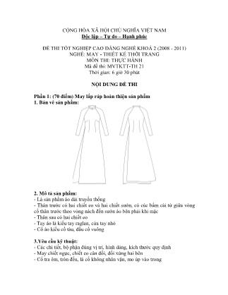 Đề thi tốt nghiệp cao đẳng nghề khóa 2(2008-2011) môn Thực hành nghề May-Thiết kế thời trang - Mã đề: TH 21