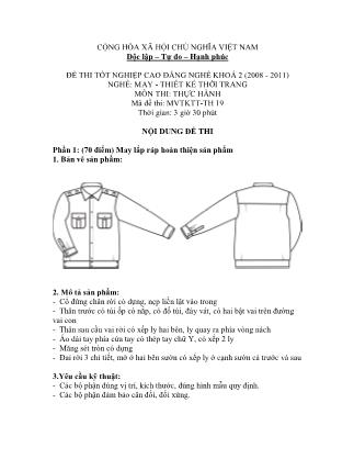 Đề thi tốt nghiệp cao đẳng nghề khóa 2(2008-2011) môn Thực hành nghề May-Thiết kế thời trang - Mã đề: TH 19