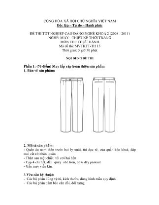 Đề thi tốt nghiệp cao đẳng nghề khóa 2(2008-2011) môn Thực hành nghề May-Thiết kế thời trang - Mã đề: TH 13