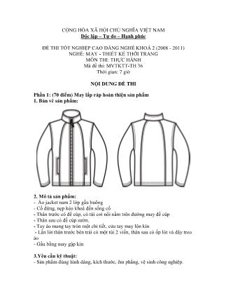 Đề thi tốt nghiệp cao đẳng nghề khóa 2(2008-2011) môn Thực hành nghề May-Thiết kế thời trang - Mã đề: TH 36