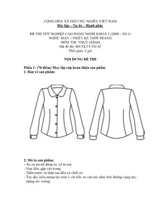 Đề thi tốt nghiệp cao đẳng nghề khóa 2(2008-2011) môn Thực hành nghề May-Thiết kế thời trang - Mã đề: TH 42