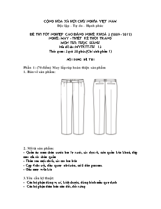 Đề thi tốt nghiệp cao đẳng nghề khóa 3(2009-2012) môn Thực hành nghề May-Thiết kế thời trang - Mã đề: TH 13