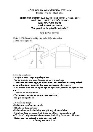 Đề thi tốt nghiệp cao đẳng nghề khóa 3(2009-2012) môn Thực hành nghề May-Thiết kế thời trang - Mã đề: TH 09