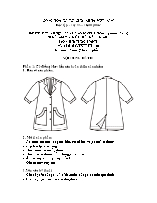 Đề thi tốt nghiệp cao đẳng nghề khóa 3(2009-2012) môn Thực hành nghề May-Thiết kế thời trang - Mã đề: TH 20