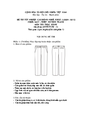 Đề thi tốt nghiệp cao đẳng nghề khóa 3(2009-2012) môn Thực hành nghề May-Thiết kế thời trang - Mã đề: TH 12