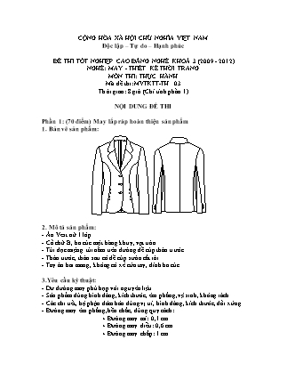 Đề thi tốt nghiệp cao đẳng nghề khóa 3(2009-2012) môn Thực hành nghề May-Thiết kế thời trang - Mã đề: TH 03