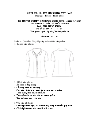Đề thi tốt nghiệp cao đẳng nghề khóa 3(2009-2012) môn Thực hành nghề May-Thiết kế thời trang - Mã đề: TH 32