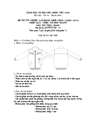 Đề thi tốt nghiệp cao đẳng nghề khóa 3(2009-2012) môn Thực hành nghề May-Thiết kế thời trang - Mã đề: TH 17